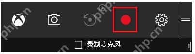 Win10录屏不显示画面怎么办？Win10录屏常见问题整理