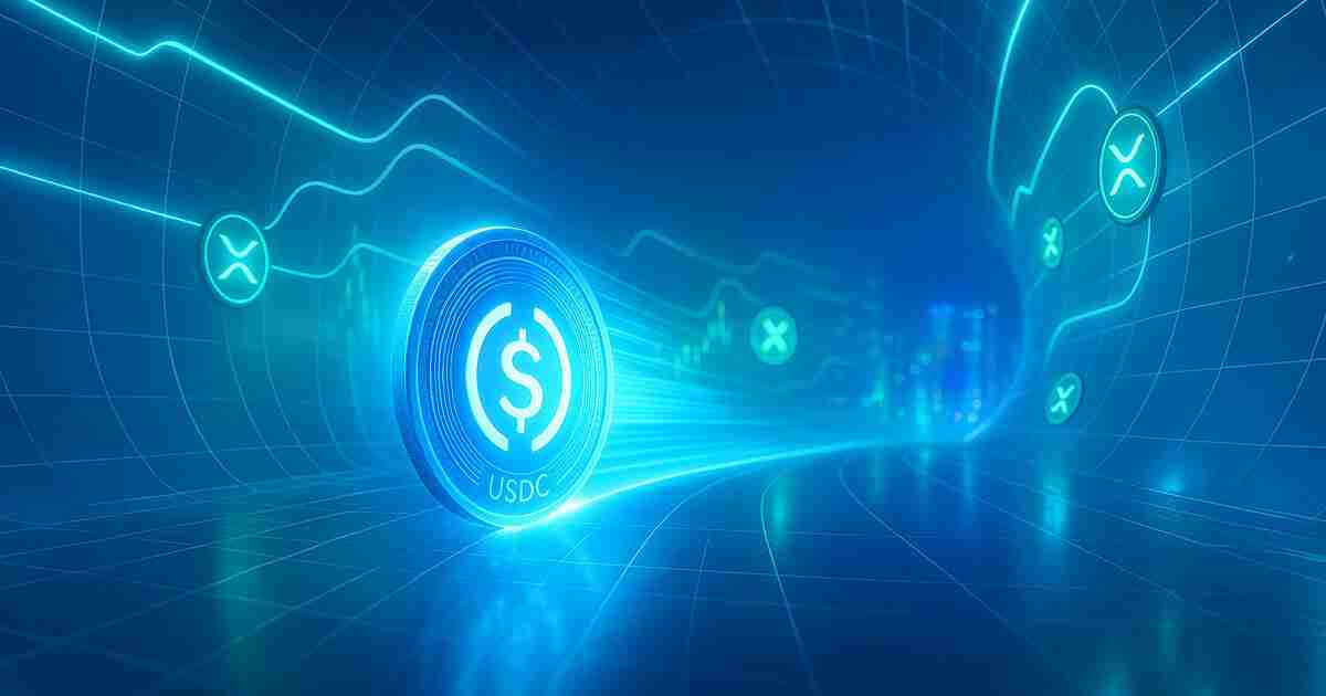 Circle Labs将其USDC Stablecoin的覆盖范围扩展到XRP Ledger（XRPL）